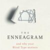 the-enneagram-and-why-your-blind-type-matters