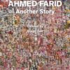 ahmed-farid-another-story
