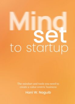mindset-to-startup-the-mindset-and-tools-you-need-to-create