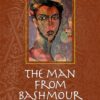 the-man-from-bashmour