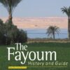 fayoum-history-and-guide