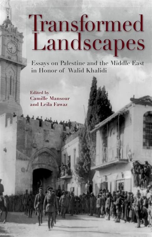 transformed-landscapes-essays-on-palestine-and-the-middle-e
