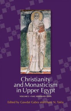 christianity-and-monasticism-in-upper-egypt-vol-2-nag-ha