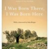 i-was-born-there-i-was-born-h