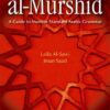 Al-Murshid A Guide to Modern Standard Arabic Grammar | ISBN 9789774165399 | Kalimat Store