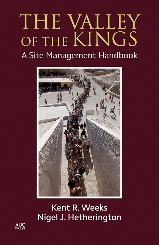 Valley of the Kings: A Site Management Handbook