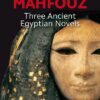 Three Ancient Egyptian Novels | ISBN 9789774166297 | Kalimat Store
