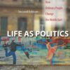 life-as-politics