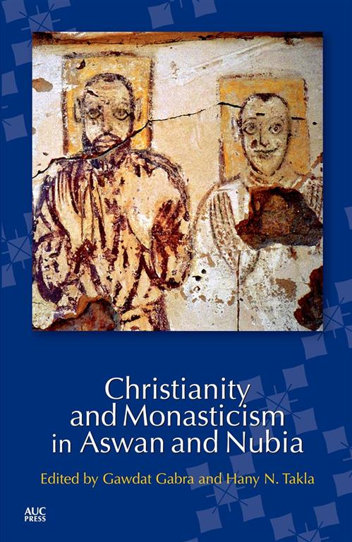 christianity-and-monasticism-in-aswan-and-nubia