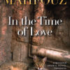 In the Time of Love | ISBN 9789774168093 | Kalimat Store