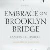 embrace-on-brooklyn-bridge