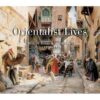 orientalist-lives