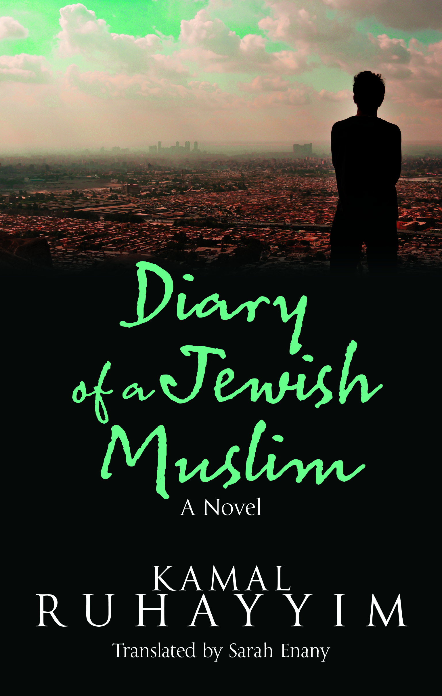 Diary of Jewish Muslim | ISBN 9789774168413 | Kalimat Store