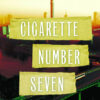 Cigarette Number Seven | ISBN 9789774168505 | Kalimat Store