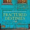 Fractured Destinies | ISBN 9789774168628 | Kalimat Store