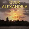 Clouds Over Alexandria | ISBN 9789774168673 | Kalimat Store