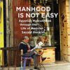 manhood-is-not-easy