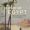 history-of-egypt-from-earliest-times-to-the-present