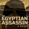 Egyptian Assassin | ISBN 9789774169311 | Kalimat Store