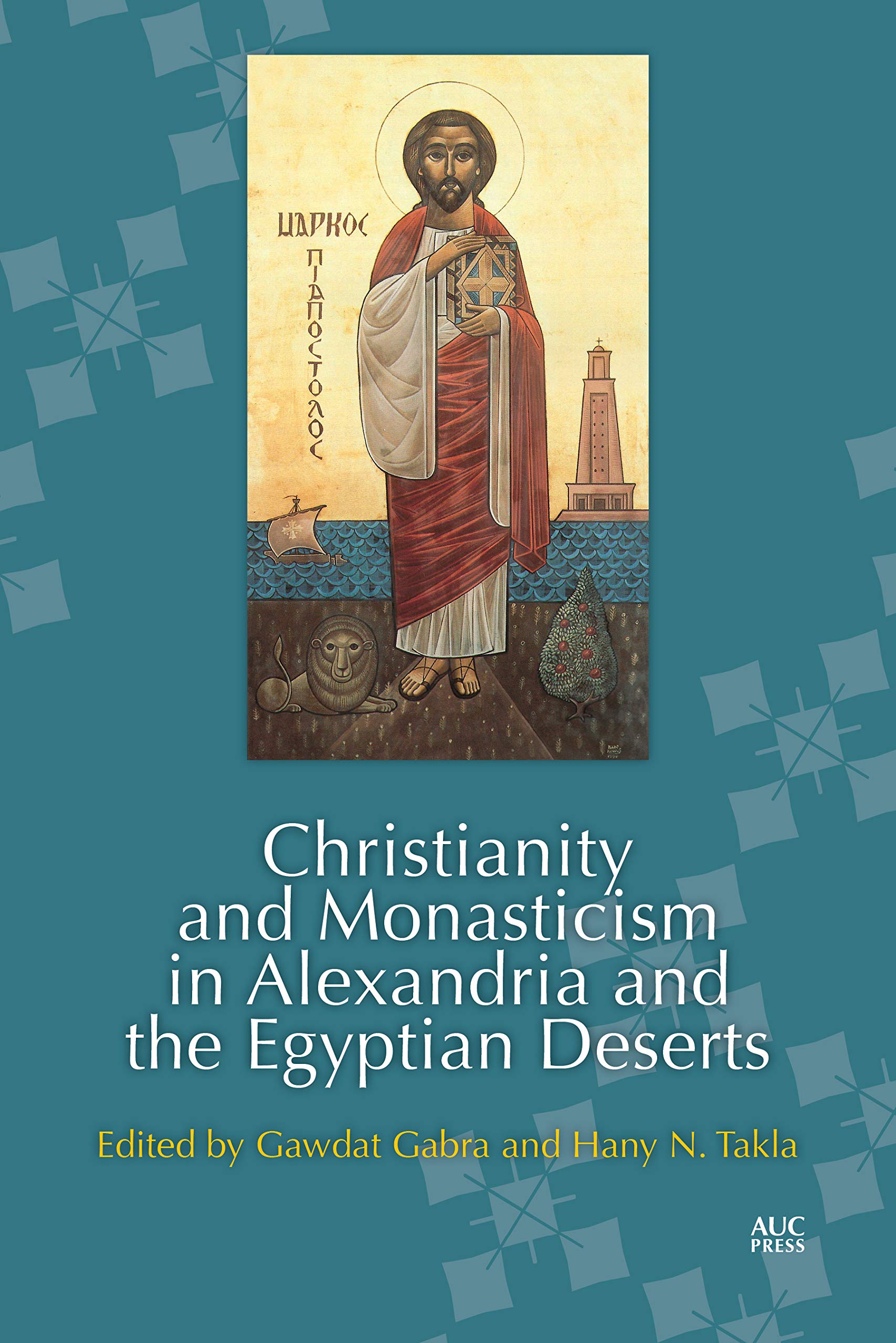 christianity-and-monasticism-in-alexandria-and-the-egyptian-deserts