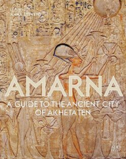 amarna-a-guide-to-the-ancient