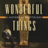 Wonderful Things: A History Of Egyptology 2: The Golden Age: 1881–1914 | ISBN 9789774169946 | Kalimat Store