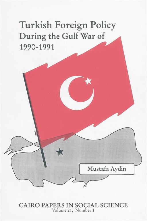 turkish-foreign-policy-during-the-gulf-war-of-1990-91-cairo