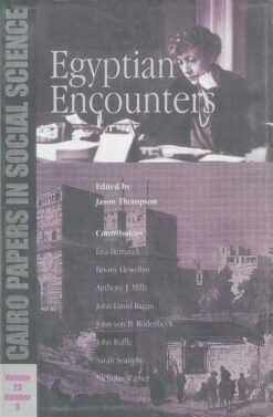 egyptian-encounters-cairo-papers-in-social-science-vol-23