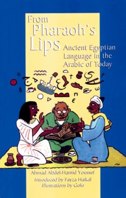 From Pharaoh's Lips
