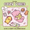 Cozy Vibes: Cute & Comfy Colouring Book | ISBN 9798217229246 | Kalimat Store