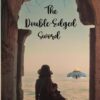the-double-edged-sword