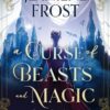 A Curse of Beasts and Magic