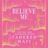 Believe Me (Collector's Edition)