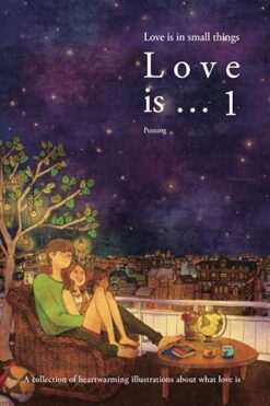 Love is 1: Love is in small things