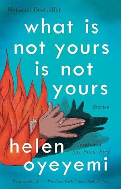 What Is Not Yours Is Not Yours