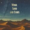 Wind, Sand and Stars