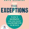 The Exceptions: Nancy Hopkins and the fight for women in science