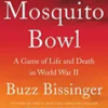 the-mosquito-bowl-a-game-of-life-and-death-in-world-war-ii