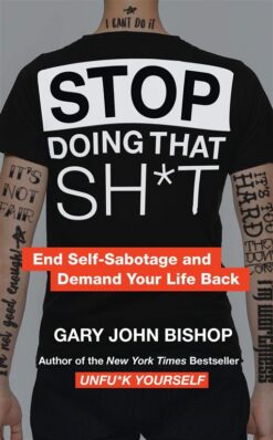 Stop Doing That Sh*t | ISBN 9780062945884 | Kalimat Store