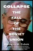 collapse-the-fall-of-the-soviet-union