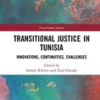 transitional-justice-in-tunisia-innovations-continuities-challenges