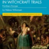 the-voices-of-women-in-witchcraft-trials-northern-europe-routledge-studies-in-the-history-of-witchcraft-demonology-and-magic