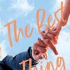 The Best Thing | ISBN 9781035402854 | Kalimat Store
