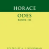 Horace: Odes Book iii (Cambridge Greek and Latin Classics) | ISBN 9781108481243 | Kalimat Store