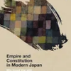 empire-and-constitution-in-modern-japan-why-could-war-with-china-not-be-prevented-soas-studies-in-modern-and-contemporary-japan