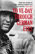 to-ve-day-through-german-eyes-the-final-defeat-of-nazi-germany