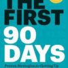 The First 90 Days | ISBN 9781422188613 | Kalimat Store