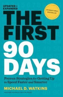 The First 90 Days | ISBN 9781422188613 | Kalimat Store
