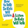 How to Talk So Kids Will Liste | ISBN 9781451663884 | Kalimat Store