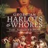 georgian-harlots-and-whores-fame-fashion-fortune